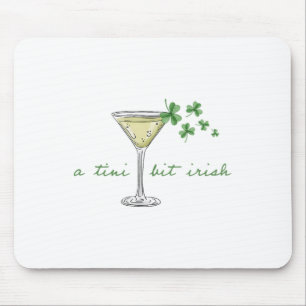 St. Patricks Martini Irish Baby A Tini Bit Irish L Mouse Mat