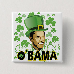 St Patrick's O'Bama 2009 15 Cm Square Badge