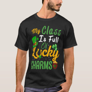 St Patricks pyjamas My Class Is Full Of Lucky Char T-Shirt