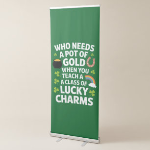 St Patricks Teacher Lucky Charm Clover Irish Retractable Banner