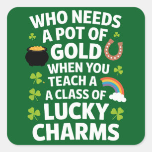 St Patricks Teacher Lucky Charm Clover Irish  Square Sticker