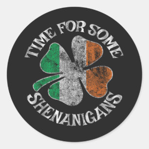 St. Patrick's Time for Some Shenanigans Clover Classic Round Sticker