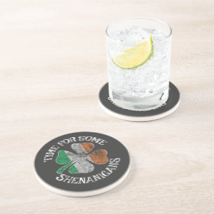 St. Patrick's Time for Some Shenanigans Clover Coaster