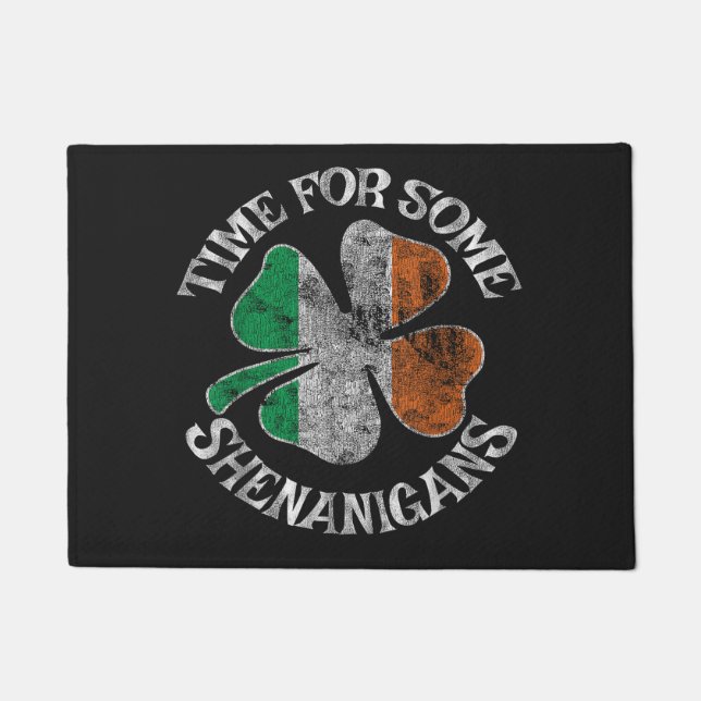 St. Patrick's Time for Some Shenanigans Clover Doormat (Front)