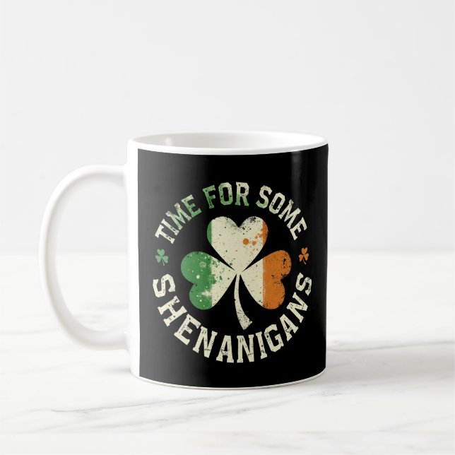 St. Patrick's Time For Some Shenanigans Clover Fun Coffee Mug (Left)