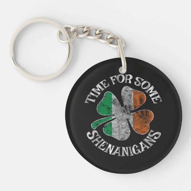 St. Patrick's Time for Some Shenanigans Clover Key Ring (Front)