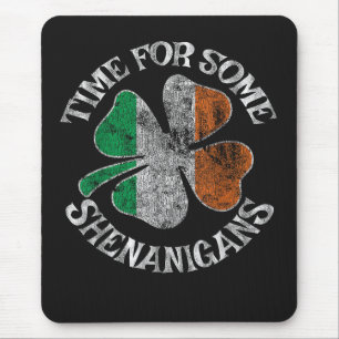 St. Patrick's Time for Some Shenanigans Clover Mouse Mat
