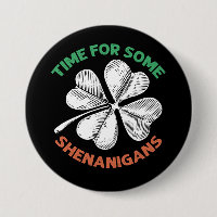 St Patricks Time For Some Shenanigans Clover Party