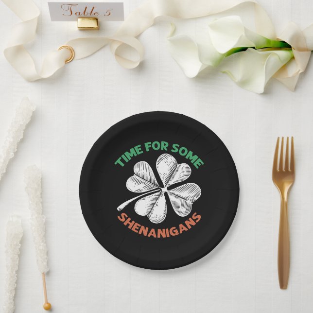 St Patricks Time For Some Shenanigans Clover Party Paper Plate (Wedding)