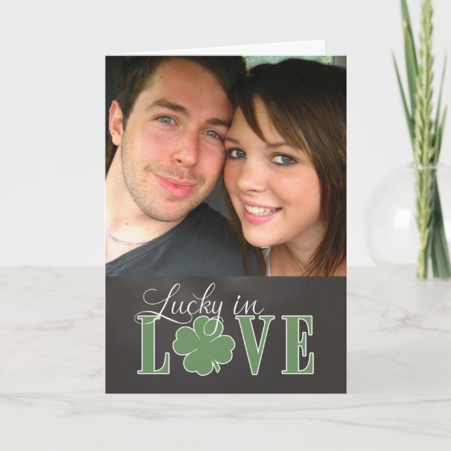 St. Pat's Chalkboard - Lucky in Love custom photo Card (Front)