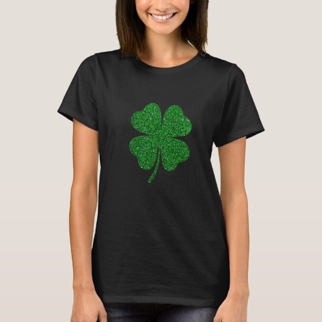St Patty day St Patrick day Shamrock Lucky Four Le T-Shirt (Front)