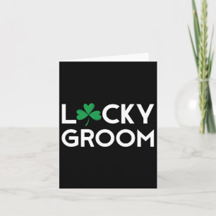 St Pattys Patricks Day Groom Bachelor Long Sleeve Card