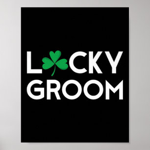 St Pattys Patricks Day Groom To Be Bachelor Party Poster