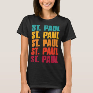 St Paul Minnesota Souvenir  Retro Vintage St Paul T-Shirt