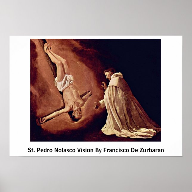 St. Pedro Nolasco Vision By Francisco De Zurbaran Poster (Front)