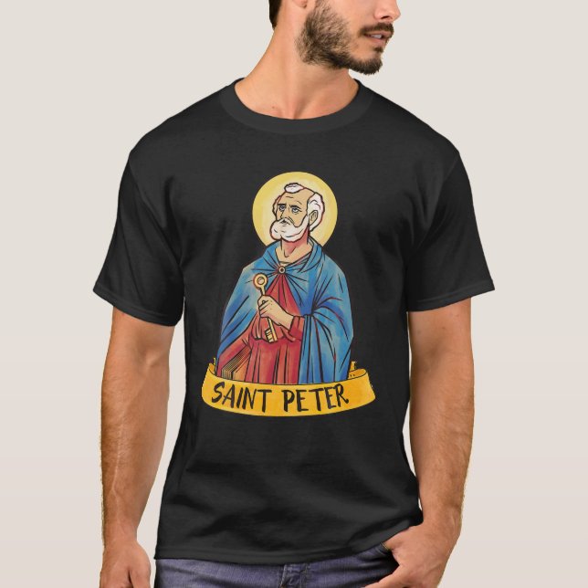 St Peter The Apostle Keys To The Kingdom Catholic T-Shirt (Front)