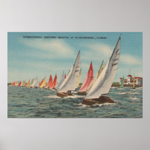 St. Petersburg, FL - View of Lightning Regatta Poster