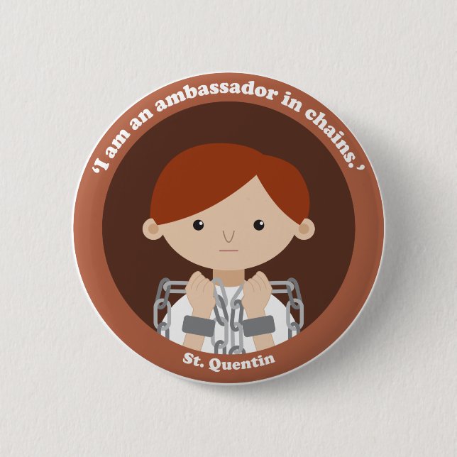 St. Quentin 6 Cm Round Badge (Front)