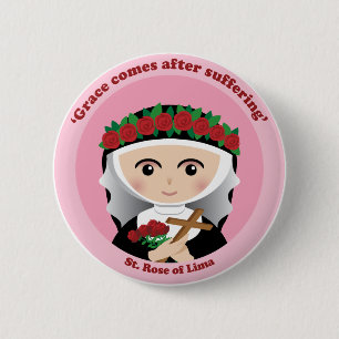 St. Rose of Lima 6 Cm Round Badge