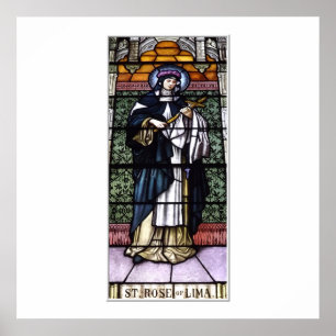 St. Rose of Lima -pray for us-stained glass window Poster