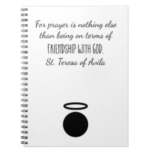 St. Teresa of Avila Quote Notebook