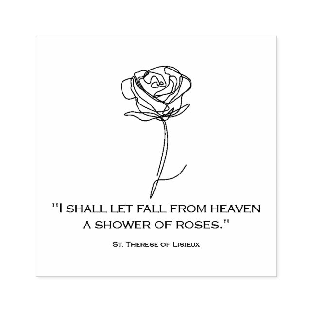 St. Therese Little Flower Religious Nun Quote Rubber Stamp (Imprint)