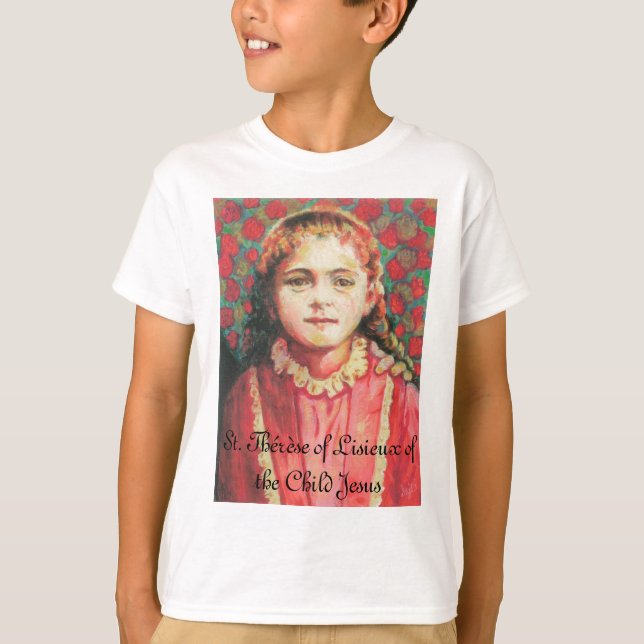 St. Thérèse of Lisieux of the Child Jesus T-Shirt (Front)