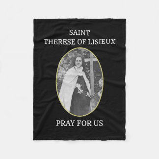 St. Therese of Lisieux T-Shirt Saint Little Flower Fleece Blanket
