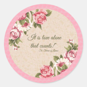 St. Therese quote Roses Lace Pink Classic Round Sticker