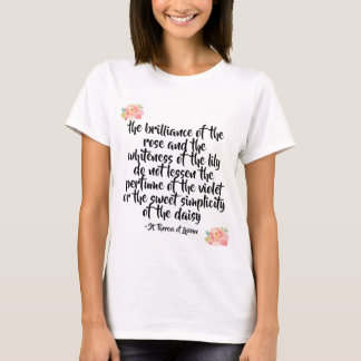 St. Therese Quote Shirt