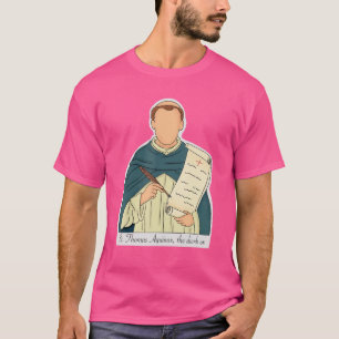 St Thomas Aquinas Patron Saint Of Students Catholi T-Shirt