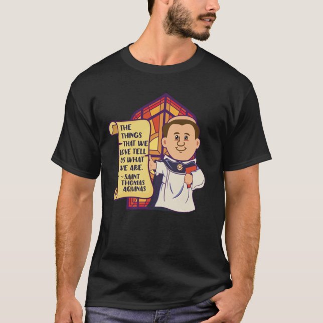 St Thomas Aquinas Quotes Summa Theologica Catholic T-Shirt (Front)