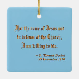 St. Thomas Becket’s Martyrdom (M 031) Ceramic Ornament