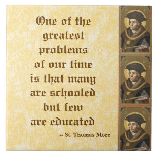 St. Thomas More (SAU 026) Famous Education Quote Tile