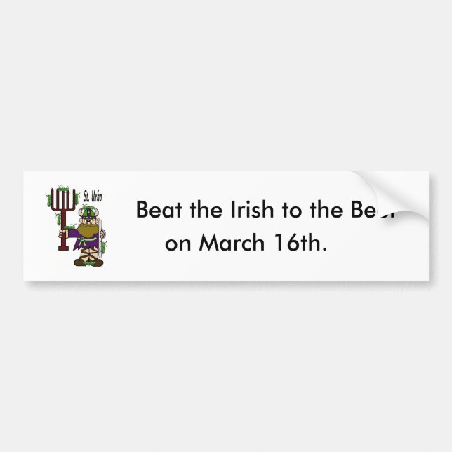 St. Urho Bumper Sticker = "Beat Irish To The Beer" (Front)