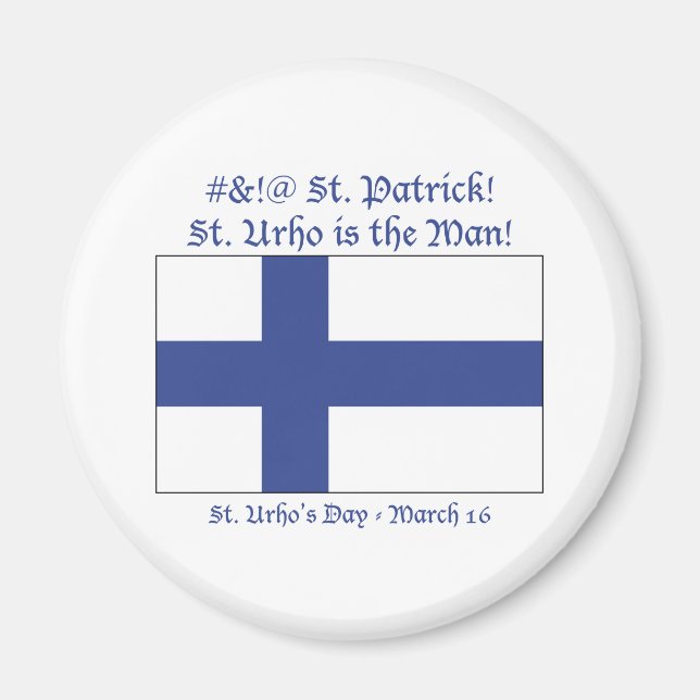 St. Urho is the Man Magnet (Front)