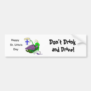 St. Urho's "Don't Drink and Drive" Bumper Sticker