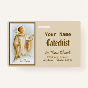 St. Viator of Lyon the Catechist (BF 02) ID Badge