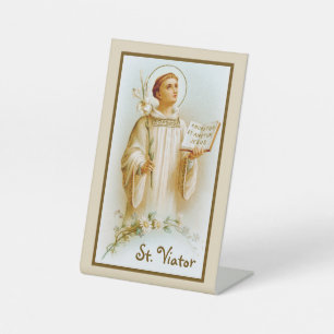 St. Viator of Lyon the Catechist (BF 02) Pedestal Sign