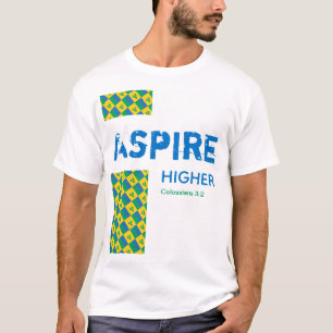 St Vincent ASPIRE HIGHER Christian Scripture T-Shirt