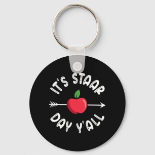 Staar Day Yall Texas Staar Test Day Key Ring