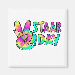 Staar Day Yall Tie Dye Peace Sign Teacher Testing  Magnet