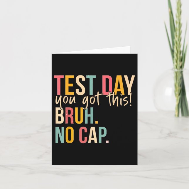 Staar State Testing Day Motivation You Got This Br Card (Front)