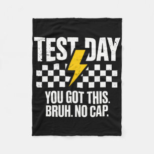 Staar State Testing Day Motivation You Got This Br Fleece Blanket