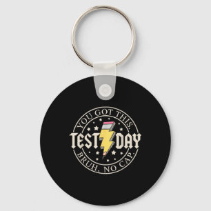 Staar State Testing Day Motivation You Got This Br Key Ring