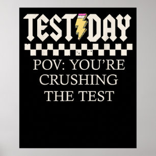 Staar State Testing Motivation Crushing The Test Poster