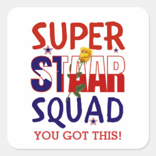 Staar Texas Test Day Teacher Motivational Square Sticker