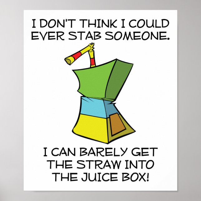 Stabbing Juice Boxes Funny Poster (Front)