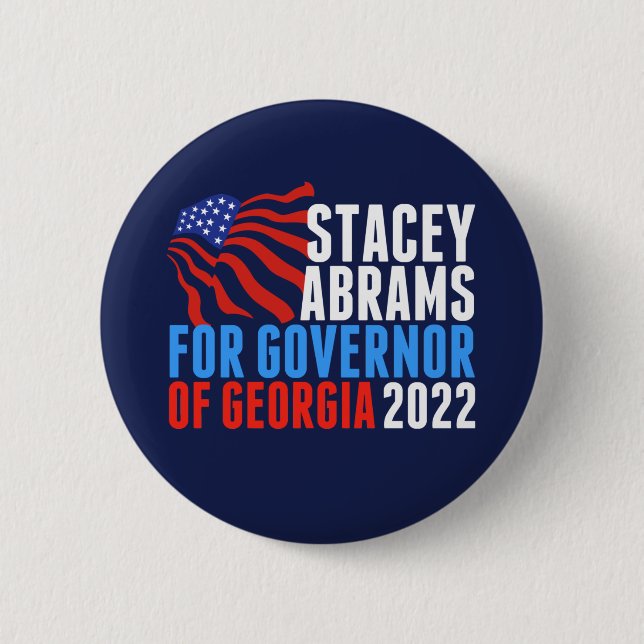 Stacey Abrams for Governor of Georgia 2022 6 Cm Round Badge (Front)