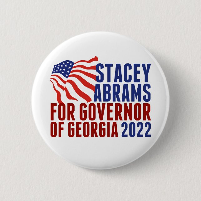 Stacey Abrams for Governor of Georgia Election 6 Cm Round Badge (Front)